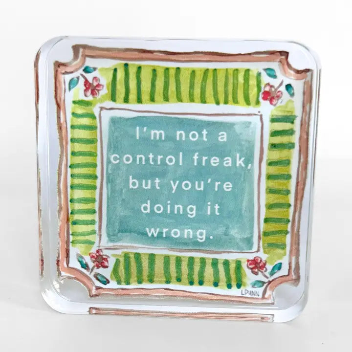Control Freak Acrylic Block