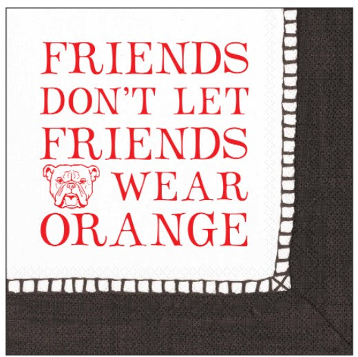 Friends Don't Wear Orange Cocktail Napkins with Bulldog